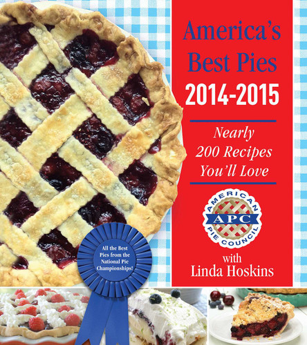 America's Best Pies 2014-2015: Nearly 200 Recipes You'll Love book cover by American Pie Council, Linda Hoskins
