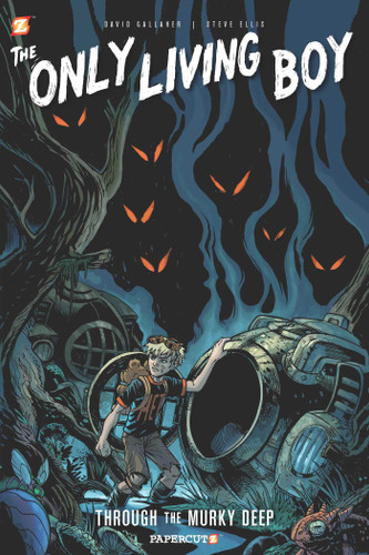 The Only Living Boy #4: Through the Murky Deep (Only Living Boy) book cover by David Gallaher