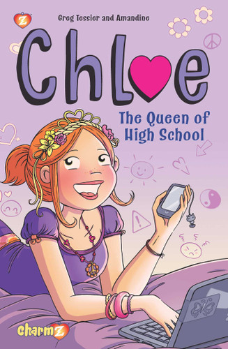 Chloe Vol. 2: The Queen of High School (Chloe) book cover by Greg Tessier