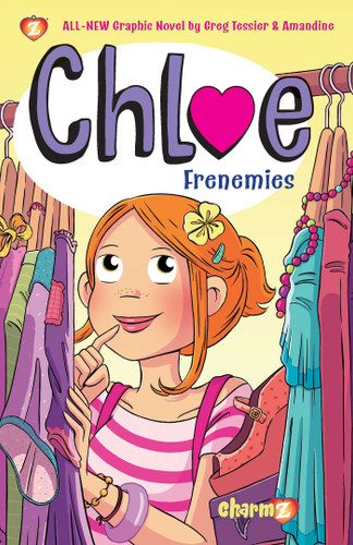 Chloe Vol. 3: Frenemies (Chloe) book cover by Greg Tessier