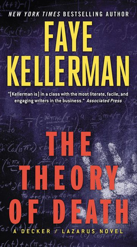 The Theory of Death: A Decker/Lazarus Novel (Decker/Lazarus Novels #23) book cover by Faye Kellerman