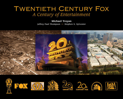 Twentieth Century Fox: A Century of Entertainment book cover by Michael Troyan, Jeffrey Paul Thompson, Stephen  X. Sylvester