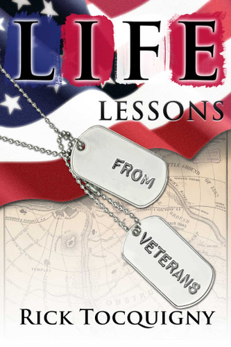 Life Lessons from Veterans book cover by Rick Tocquigny