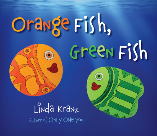 Orange Fish, Green Fish book cover by Linda Kranz