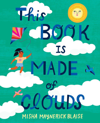 This Book Is Made of Clouds book cover by Misha Maynerick Blaise, Misha Blaise