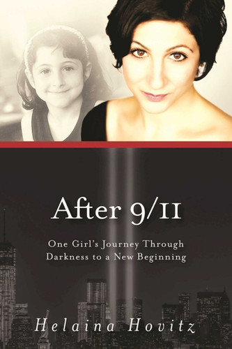 After 9/11: One Girl's Journey through Darkness to a New Beginning book cover by Helaina Hovitz