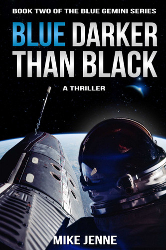 Blue Darker Than Black: A Thriller (Blue Gemini) book cover by Mike Jenne