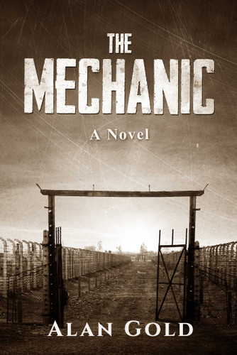 The Mechanic: A Novel book cover by Alan Gold