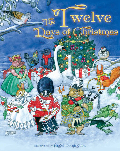 The Twelve Days of Christmas book cover by Ángel Domínguez