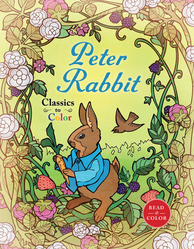 Classics to Color: The Tale of Peter Rabbit book cover by Beatrix Potter