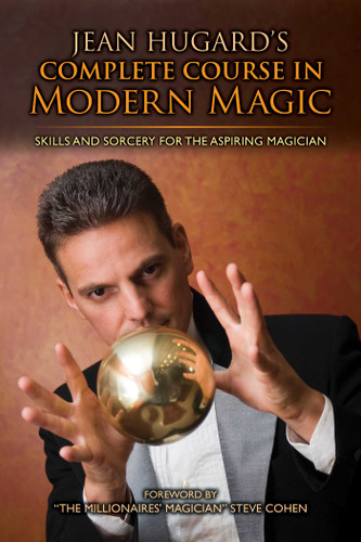 Jean Hugard's Complete Course in Modern Magic: Skills and Sorcery for the Aspiring Magician book cover by Jean Hugard