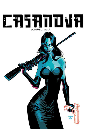 Casanova The Complete Edition Volume 2: Gula (Casanova) book cover by Matt Fraction