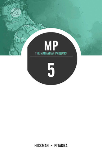 Manhattan Projects Volume 5: The Cold War book cover by Jonathan Hickman