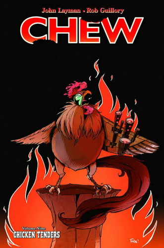 Chew Volume 9: Chicken Tenders (Chew) book cover by John Layman