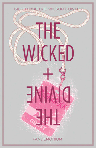 Wicked + The Divine Volume 2: Fandemonium (The Wicked + The Divine) book cover by Kieron Gillen