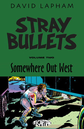 Stray Bullets Volume 2: Somewhere Out West book cover by David Lapham