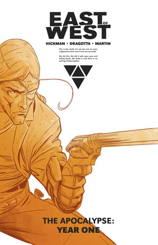 East of West: The Apocalypse Year One (East of West) book cover by Jonathan Hickman