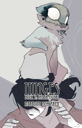 Hinges Book Two: Paper Tigers book cover by Meredith McClaren