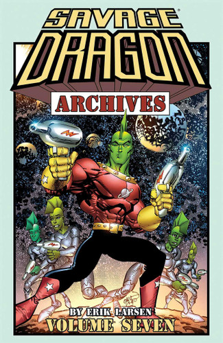 Savage Dragon Archives Volume 7 (Savage Dragon) book cover by Erik Larsen