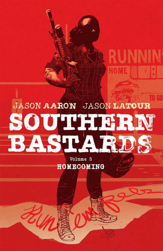 Southern Bastards Volume 3: Homecoming book cover by Jason Aaron, Jason Latour