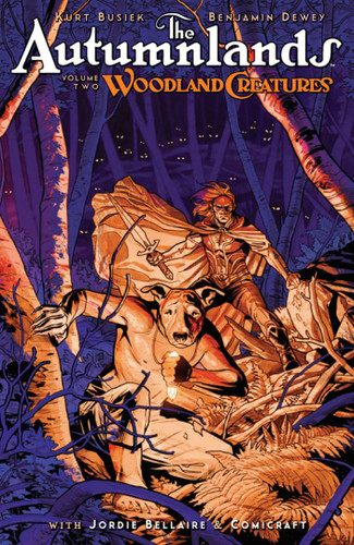 Autumnlands Volume 2: Woodland Creatures book cover by Kurt Busiek