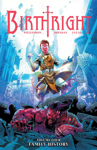 Birthright Volume 4: Family History (Birthright) book cover by Joshua Williamson