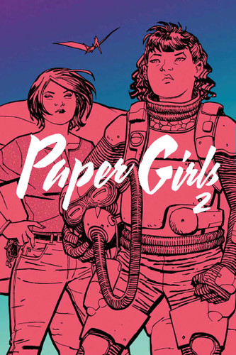 Paper Girls Volume 2 book cover by Brian K Vaughan