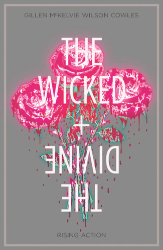 Wicked + The Divine Volume 4: Rising Action (The Wicked + The Divine) book cover by Kieron Gillen