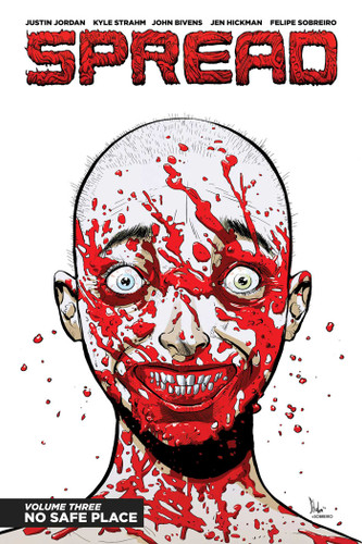 Spread Volume 3: No Safe Place book cover by Justin Jordan