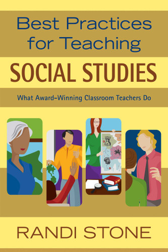 Best Practices for Teaching Social Studies: What Award-Winning Classroom Teachers Do book cover by Randi Stone