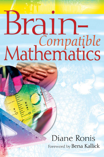 Brain-Compatible Mathematics book cover by Diane Ronis