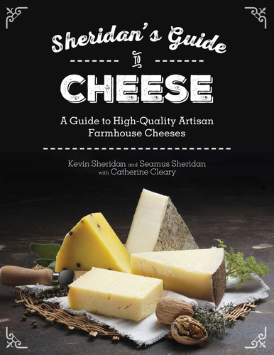 Sheridans' Guide to Cheese: A Guide to High-Quality Artisan Farmhouse Cheeses book cover by Kevin Sheridan, Seamus Sheridan