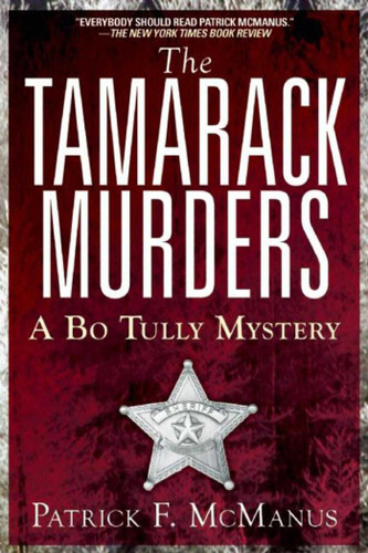 The Tamarack Murders: A Bo Tully Mystery book cover by Patrick F. McManus