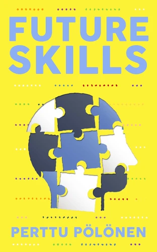 Future Skills book cover by Perttu Pölönen