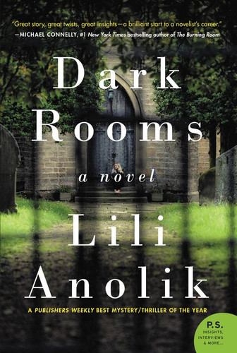 Dark Rooms: A Novel book cover by Lili Anolik