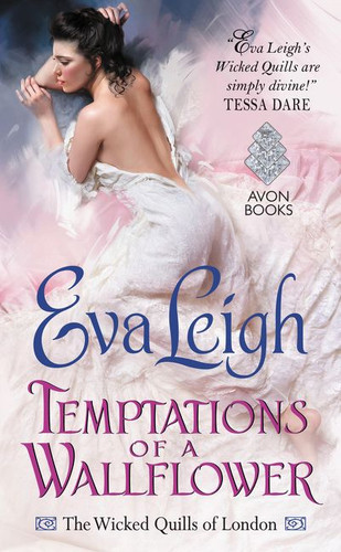 Temptations of a Wallflower: The Wicked Quills of London (Wicked Quills of London) book cover by Eva Leigh