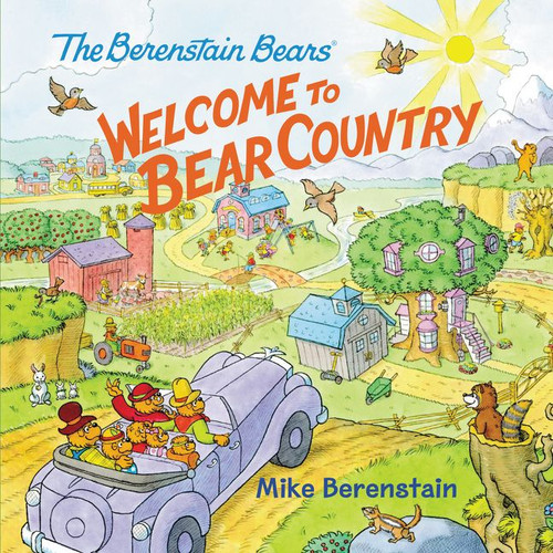The Berenstain Bears: Welcome to Bear Country (Berenstain Bears #130) book cover by Mike Berenstain
