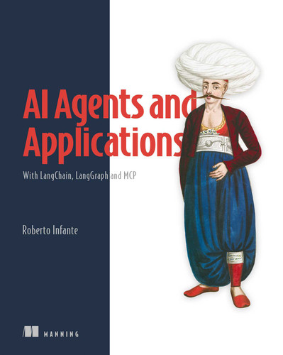 AI Agents and Applications: With LangChain, LangGraph, and MCP book cover by Roberto Infante