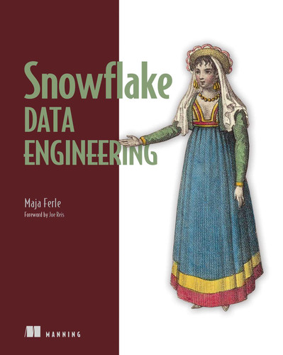 Snowflake Data Engineering book cover by Maja Ferle