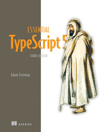 Essential TypeScript 5, Third Edition book cover by Adam Freeman