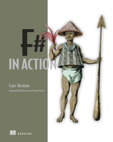 F# in Action (In Action) book cover by Isaac Abraham