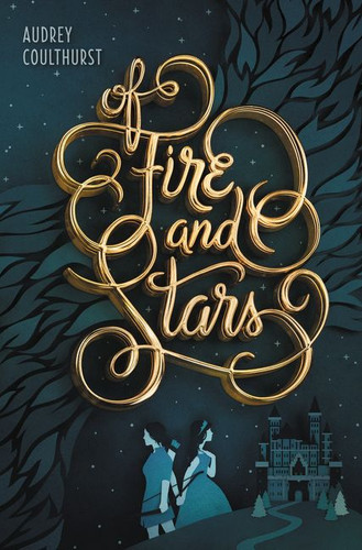 Of Fire and Stars (Of Fire and Stars #1) book cover by Audrey Coulthurst