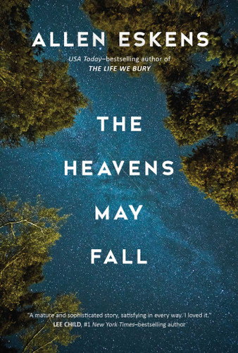 The Heavens May Fall book cover by Allen Eskens