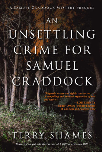 An Unsettling Crime for Samuel Craddock: A Samuel Craddock Mystery (Samuel Craddock Mysteries) book cover by Terry Shames