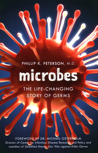 Microbes: The Life-Changing Story of Germs book cover by Phillip K. Peterson