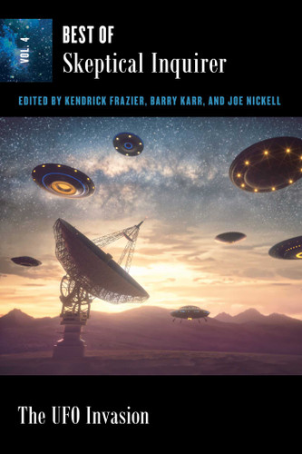 The UFO Invasion: Best of Skeptical Inquirer book cover by 
