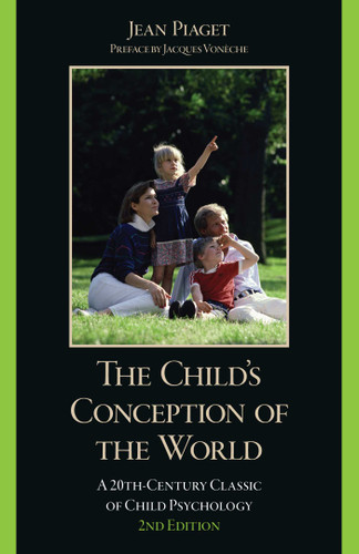 The Child's Conception of the World: A 20th-Century Classic of Child Psychology book cover by Jean Piaget