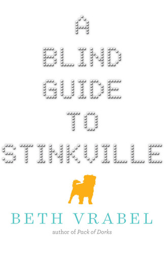 A Blind Guide to Stinkville book cover by Beth Vrabel