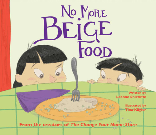 No More Beige Food book cover by Leanne Shirtliffe