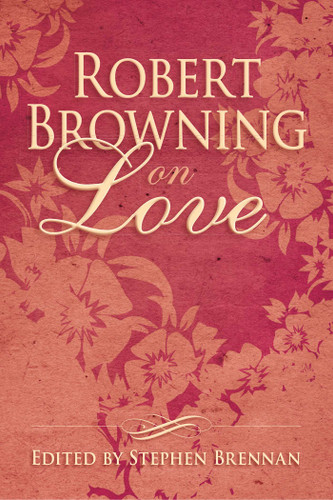 Robert Browning on Love book cover by 